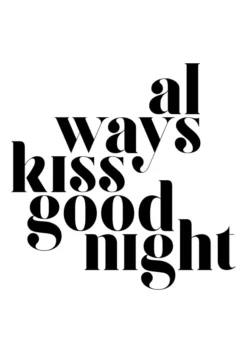 Always Kiss Good Night Poster (21x29.7 cm (A4))