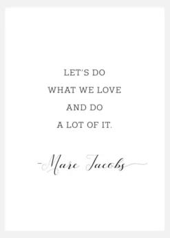 Let's Do What We Love And Do A Lot Of It Canvastavla (30x40 cm)