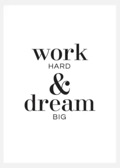 Work Hard & Dream Big Canvastavla (30x40 cm)