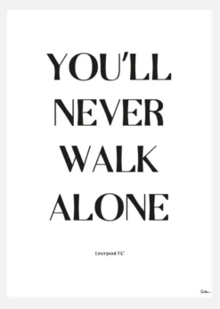 You Will Never Walk Alone - Liverpool Canvastavla (30x40 cm)